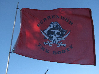 Surrender The Booty Flag 2'x3'